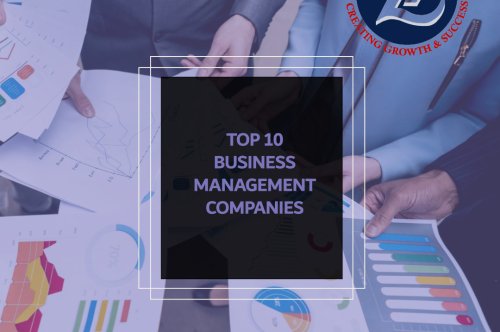 Best and Top 10  business management company in the world