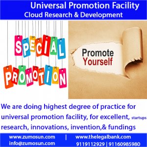 Universal Promotion Platform is providing the facilities of mentorship, supports in funding for person, startups, MSME, Businesses at every stage of business.