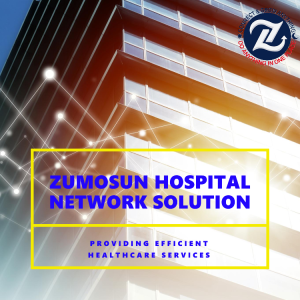 Transform Healthcare with Zumosun's Hospital Network Solutions