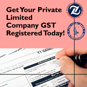 Private Limited Company GST Registration | Zumosun GST Registration Work Engine